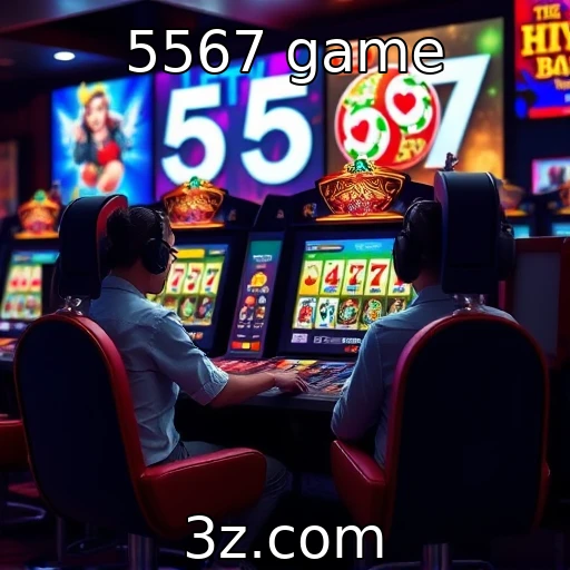 5567 game